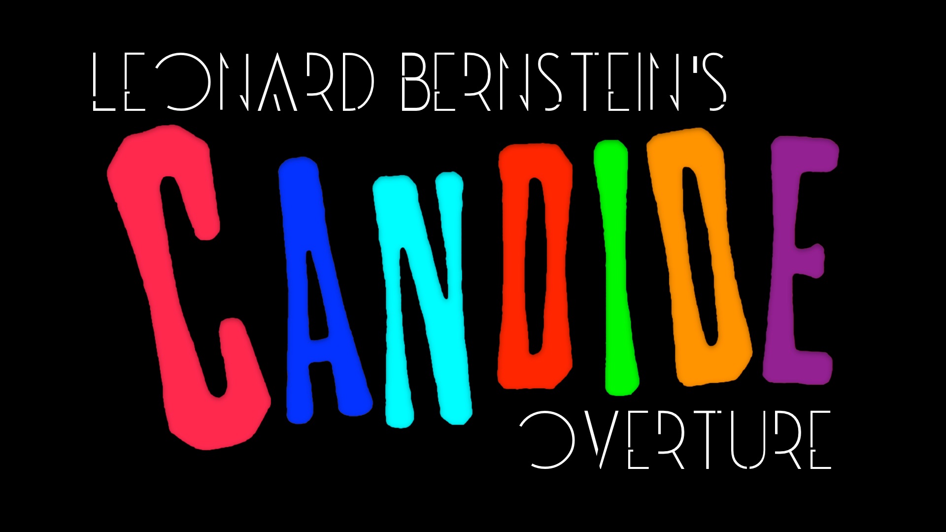 Leonard Bernstein’s Candide Overture
