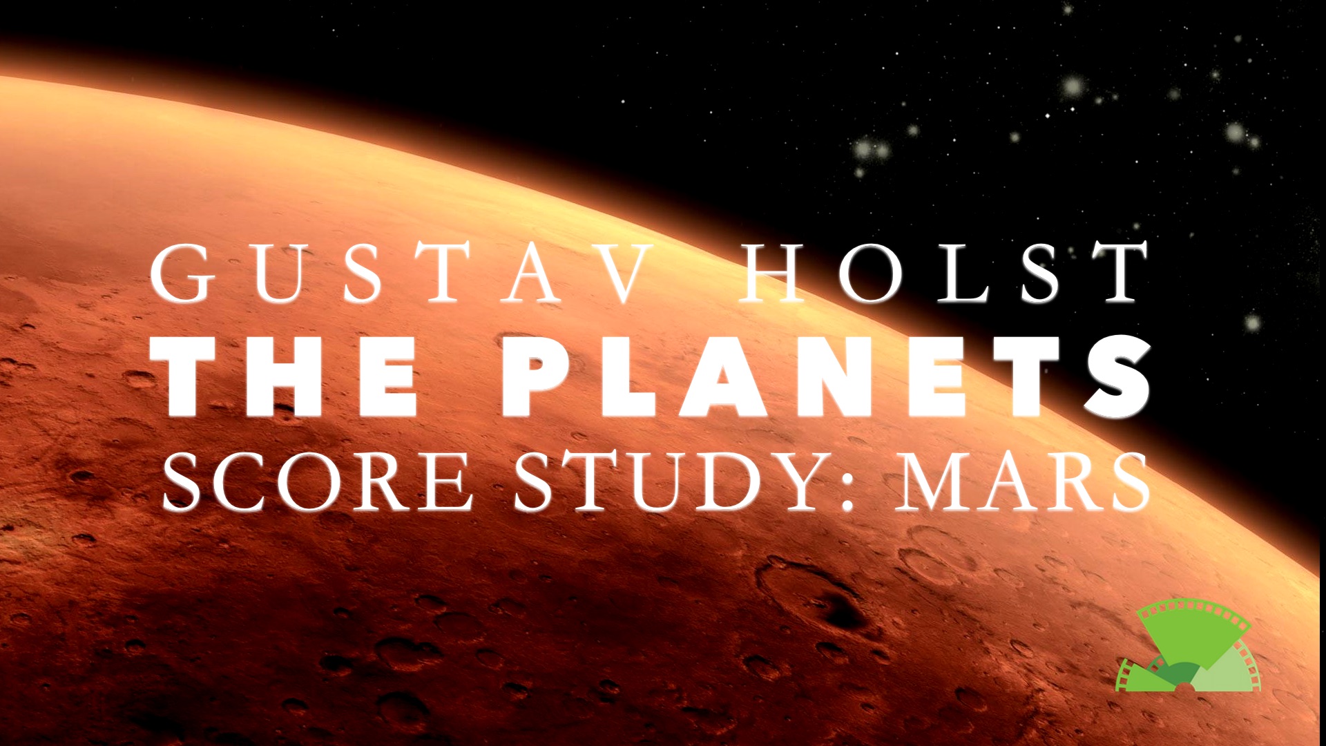 Holst Planets: Mars
