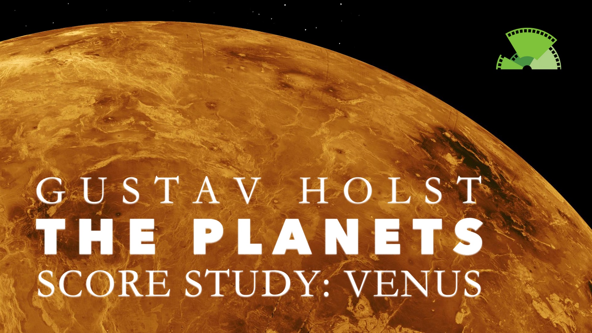 Holst Planets: Venus